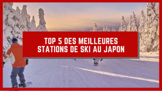 TOP 5 DES MEILLEURES STATIONS DE SKI AU JAPON