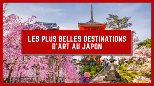 LES PLUS BELLES DESTINATIONS D’ART AU JAPON