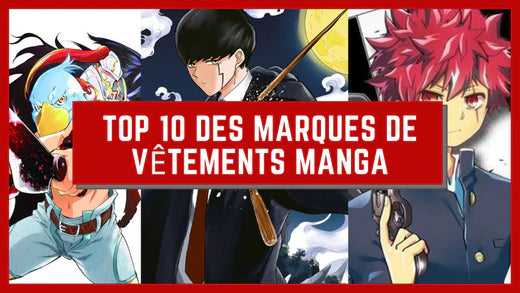 TOP 10 DES MARQUES DE VÊTEMENTS MANGA JAPONAIS À CONNAÎTRE