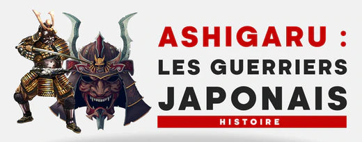 ASHIGARU : LES GUERRIERS BAFOUÉS DU JAPON