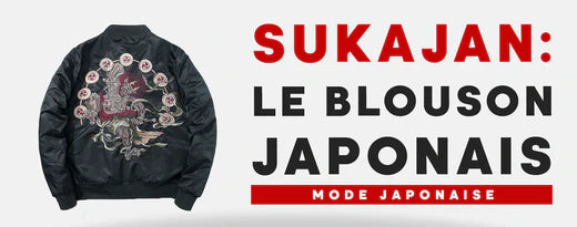 SUKAJAN : LE BLOUSON BOMBARDIER JAPONAIS